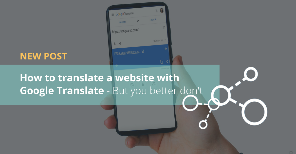 How to translate a website with Google Translate - But you better don't