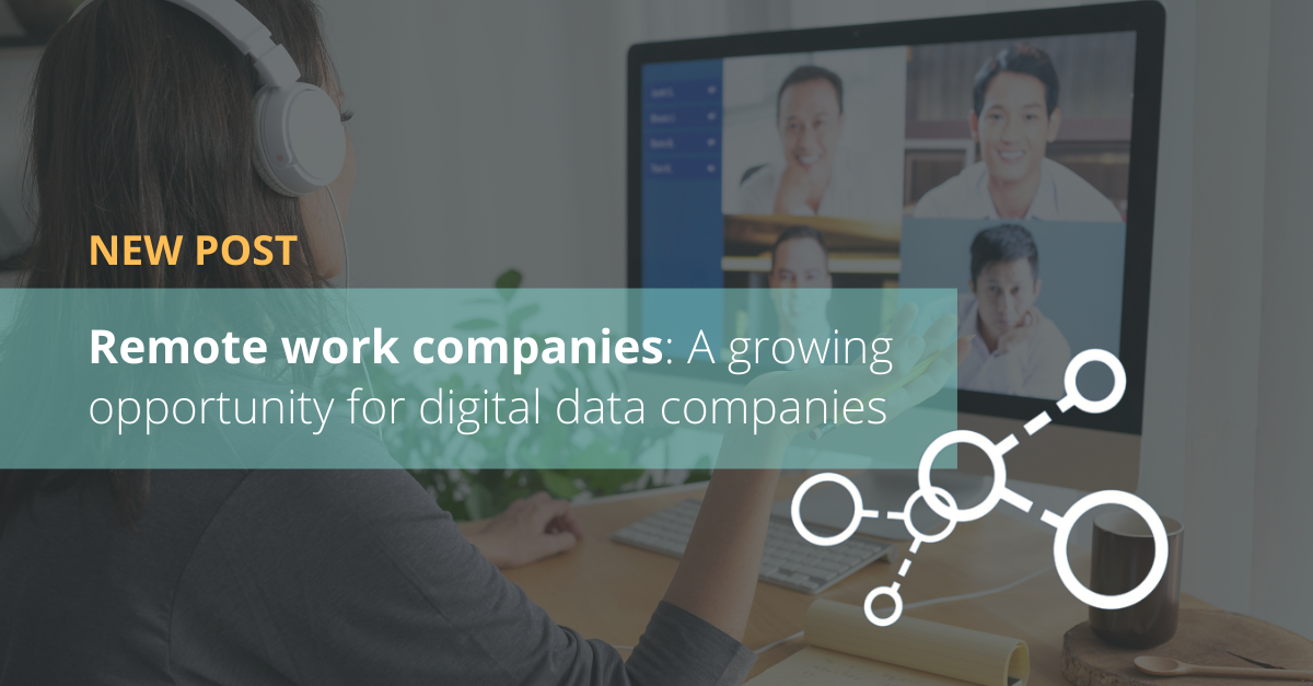 Remote work: A growing opportunity for digital data companies