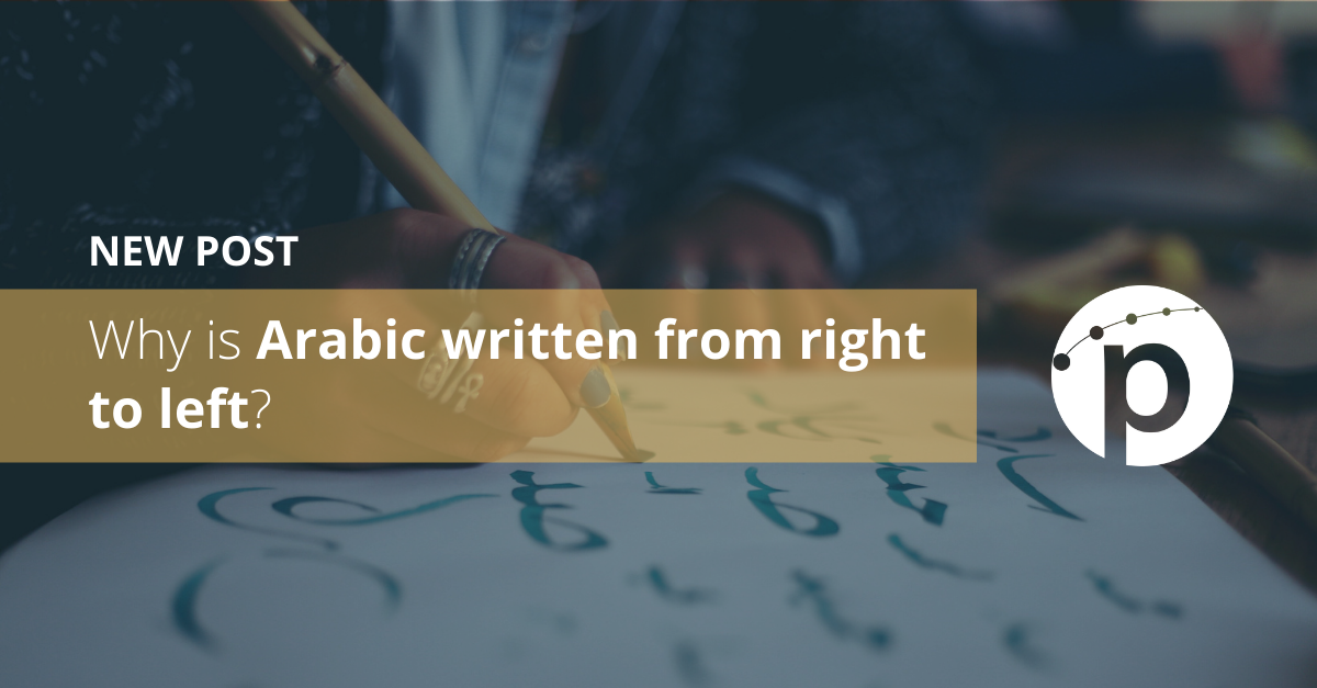 Why is Arabic written from right to left?